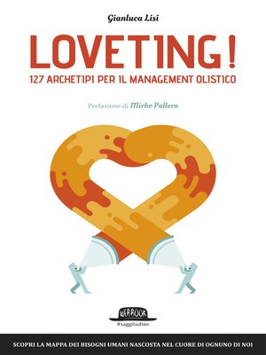 cover image of Loveting! 127 Archetipi per il Management Olistico